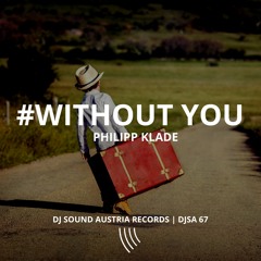Philipp Klade - Without You