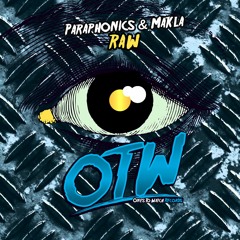 Paraphonics & Makla - RAW [Out Now!]