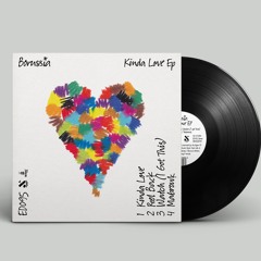 Borussia - Kinda Love EP Medley