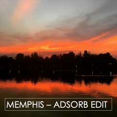 Memphis - Adsorb Nudisco/Breaks edit