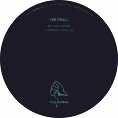 Von Grall - B2. Permanent Process