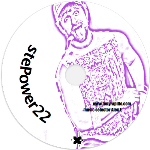STEPOWER 22 // TONY RAPILLO // Mix & Select by AleX Ferrante