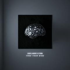 Free Your Mind w/ CYMN
