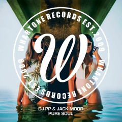 DJ PP & Jack Mood _ Pure Soul