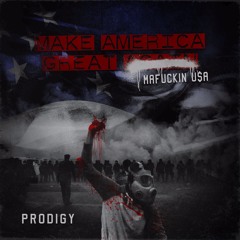Make America Great Again: Mafuckin U$A