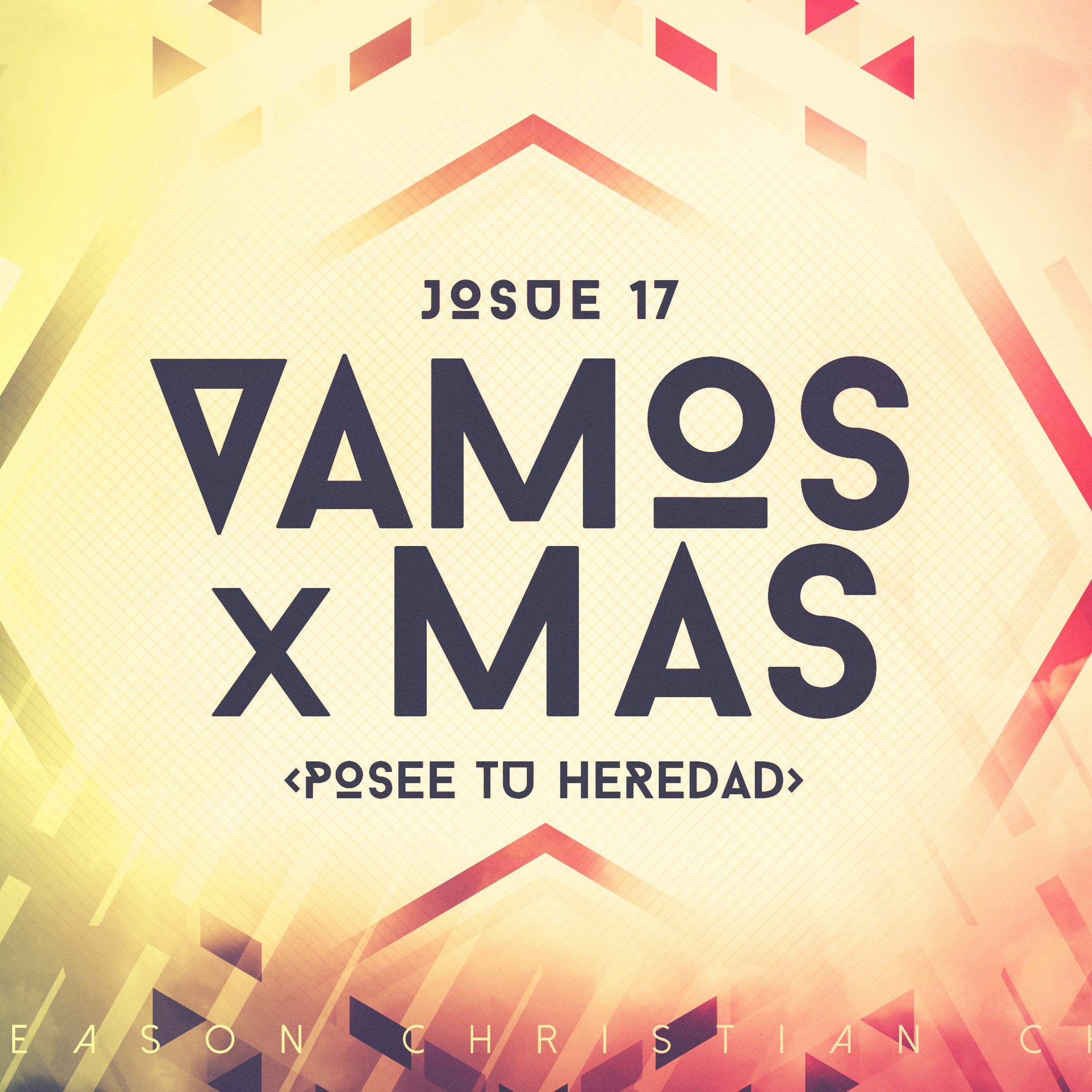 Vamos X Mas Pt.6 (Posee Tu Heredad) :: Pastor David Araujo :: 01.22.17 episode artwork