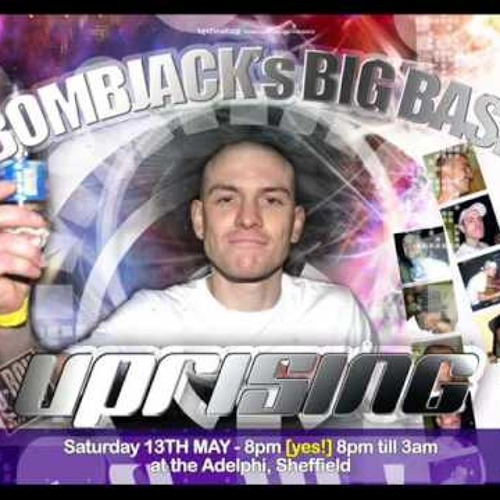 MEGA B2B Bombjacks Big Bash Uprising Adelphi 2006