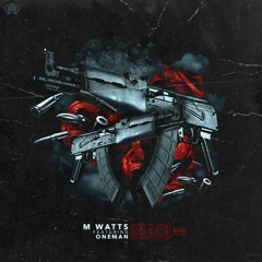 M Watts "Draco" Feat. Oneman (MAIN)