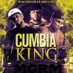 Ñejo - Kumbia King Feat. Bryant Myers y Jamby [Official Cumbia R3mix MGRM)