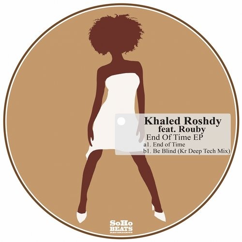 Khaled Roshdy, Rouby - End Of Time (Original Mix)