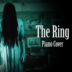 The Ring - The Well (Piano Cover)
