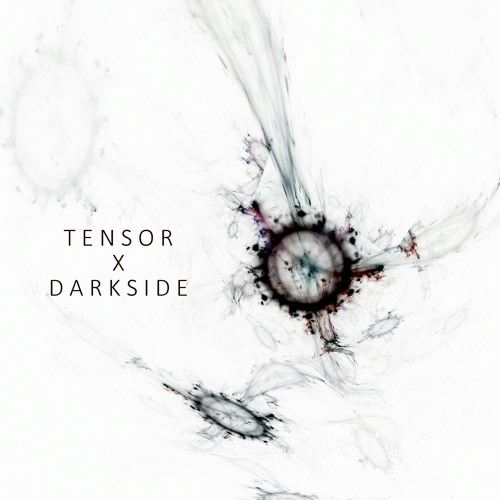 Tensor X Darkside - Prime