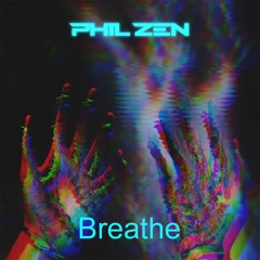 PhilZen - Breathe