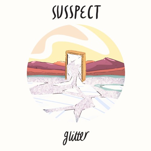 Susspect - Glitter
