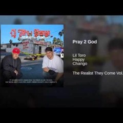 Pray 2 God - Happy