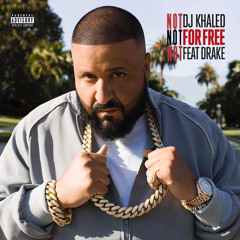 DJ Khaled & Drake - For Free #Free