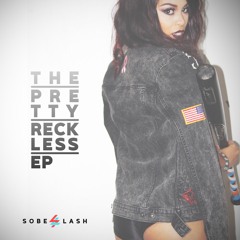 SoBE LASH - The Pretty Reckless (12th Son Of Jacob Remix)