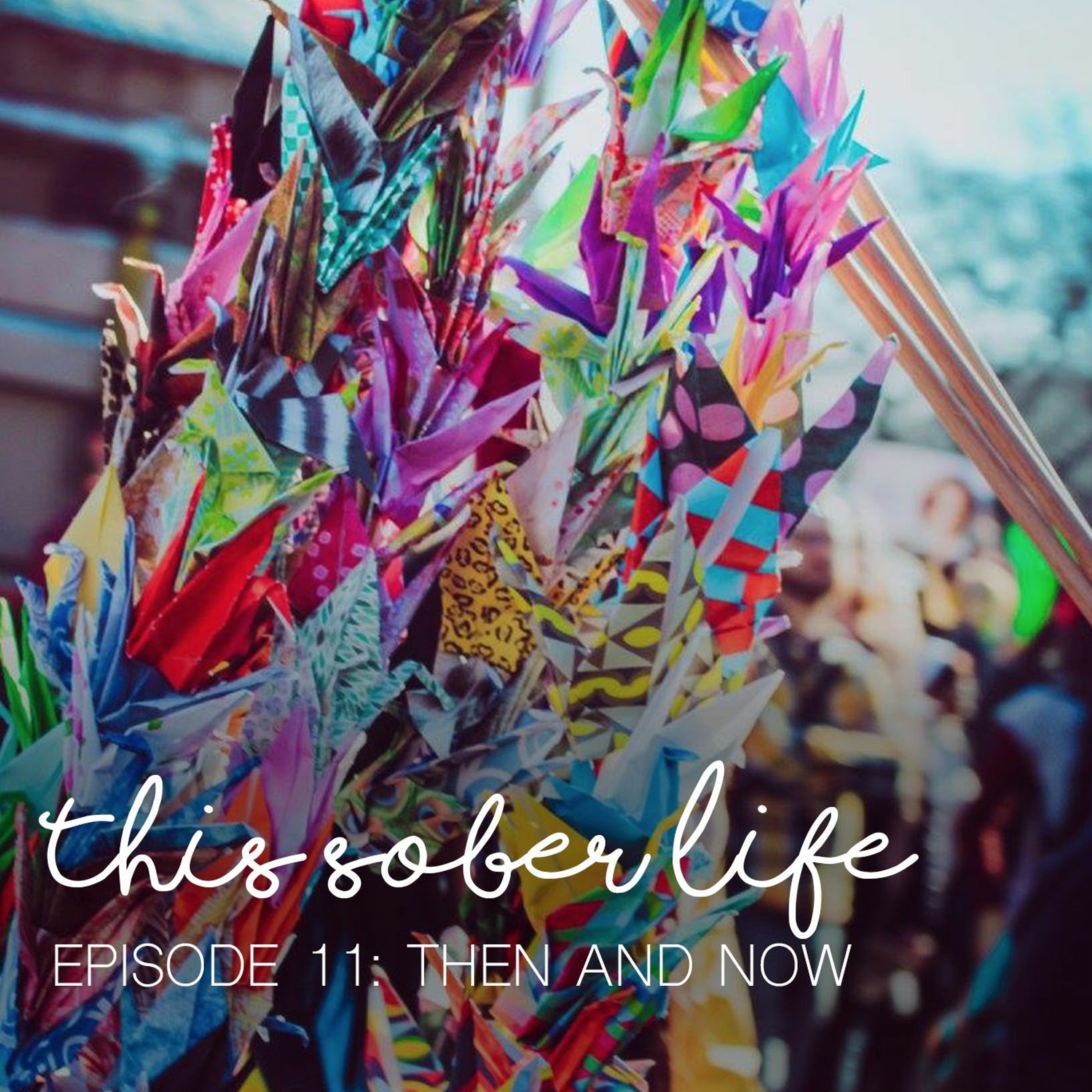 Episode 11 "Then and Now"