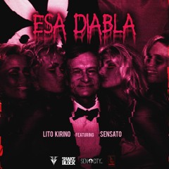 Esa Diabla (feat. Lito Kirino)