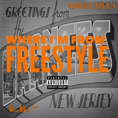 Where Im From (Freestyle)Mikee Mula & LB