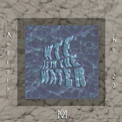 Android No. 23 - WTF IS IN THE WATER??? (Prod. by PERSONAL SP∆CE INVADER) [VIDEO IN BIO]