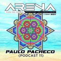 DJ PACHECO ARENA BEATS PODCAST 11