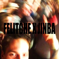 Felitche X Jinba - Liquid Diet