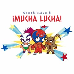 MuchaLuchaGm