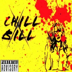 ChillBill Freestyle (Prod. Dreek Da Geek)