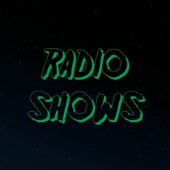 RADIO SHOWS 📻