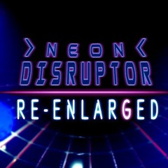 Neon Disruptor ~  GlobalGameJam 2017