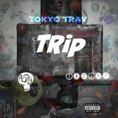 Trip ft. A-Jay & Zac1st