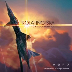 ChouYawa - Rotating Sky
