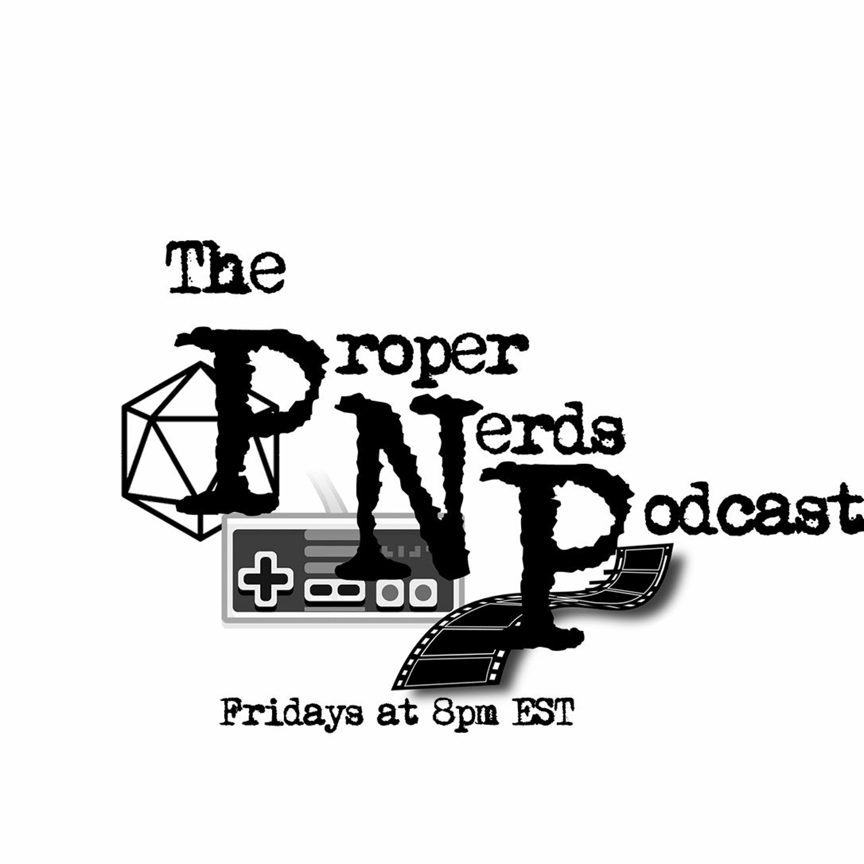 Proper Nerds Podcast EP-04 episode artwork