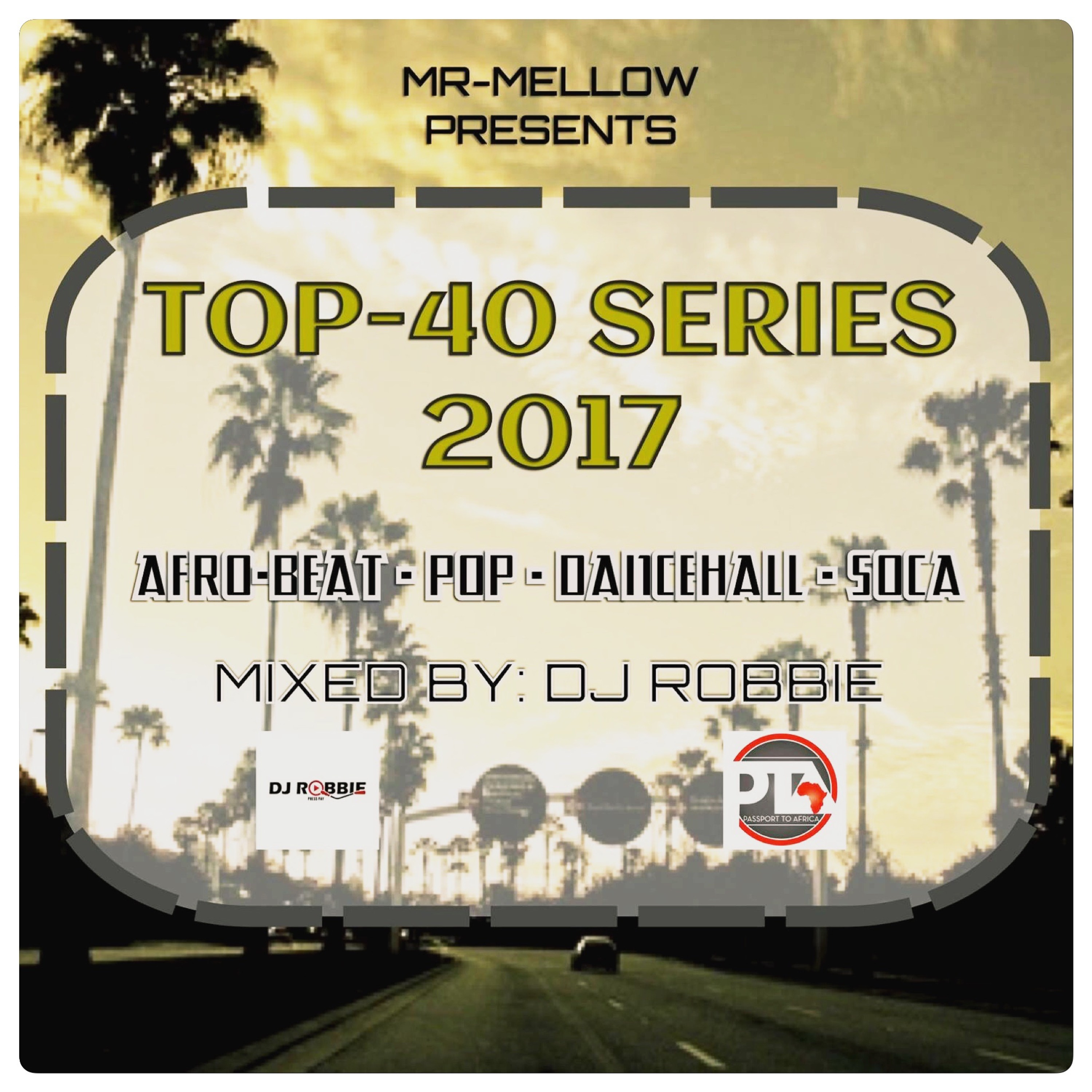 TOP-40-2017-SERIES {MR. MELLOW} episode artwork