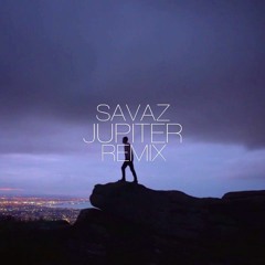 The Eden Project - Jupiter (Savaz Remix)