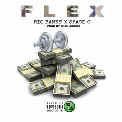 Rio Bank$ X $pace G - Flex