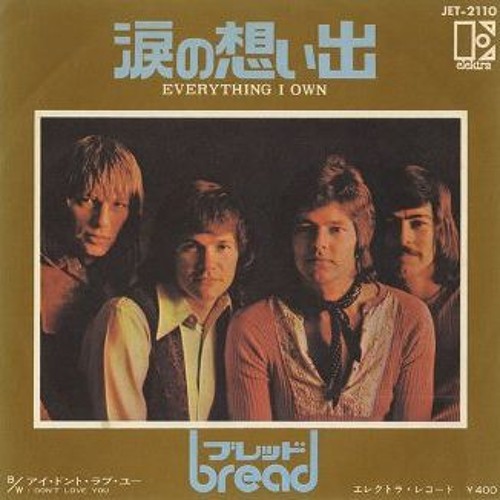 Bread - Everything I Own With (Kirkwood Hip-Hop Edit)