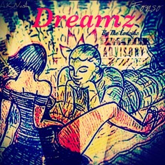 Dreamz (Ft. A.K.NASH)