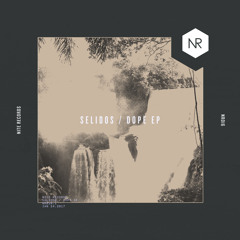 Selidos - Dope