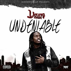 Young Mezzy ft. Nef The Pharaoh, Khali Hustle - Undeniable [Prod. TaeDaKiid]
