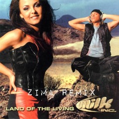 Milk Inc - Land Of The Living (Zima Remix)