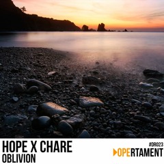Hope X Chare - Oblivion