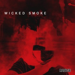 Wicked Smoke