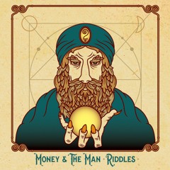 Money & The Man - Good Excuse