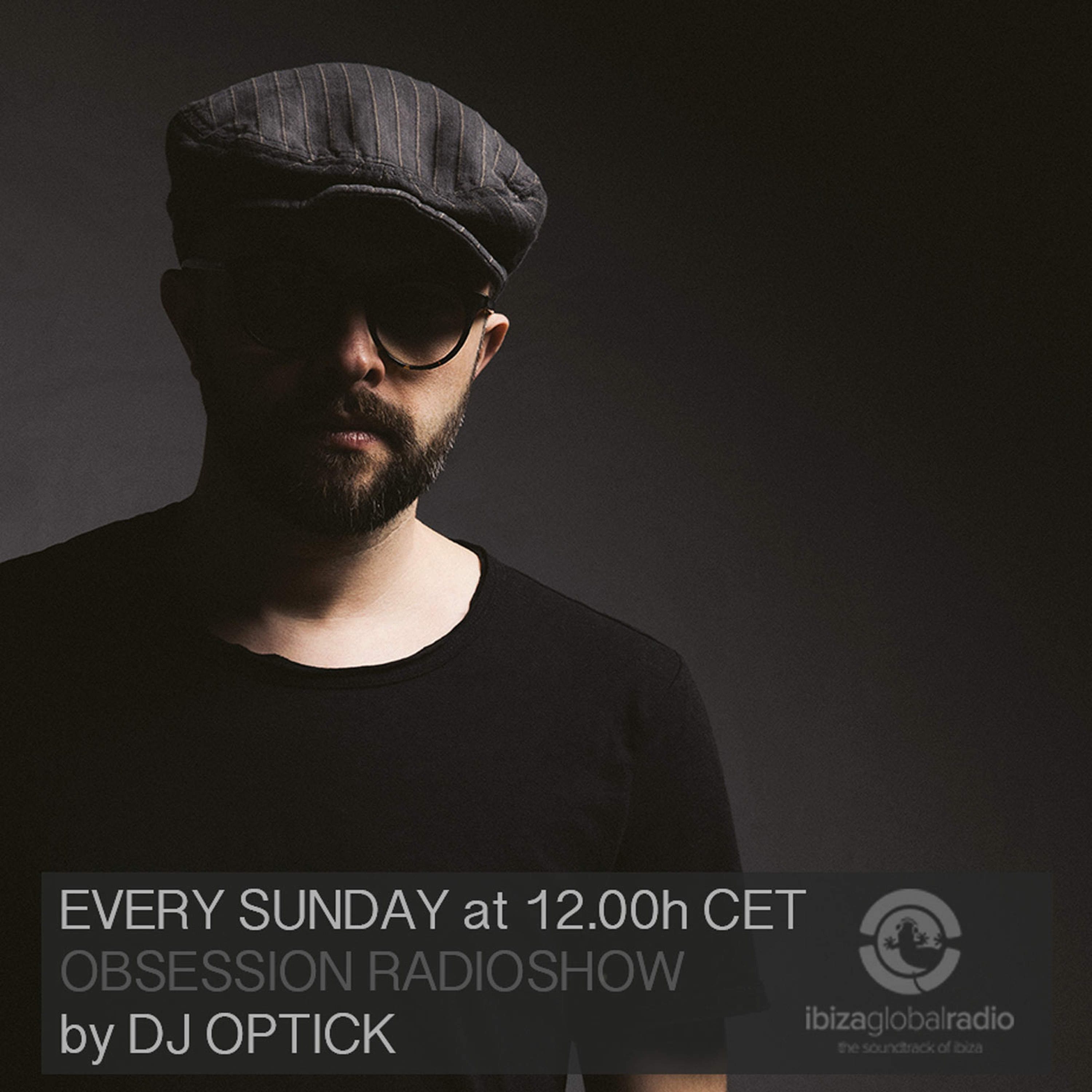 Dj Optick - Obsession - Ibiza Global Radio