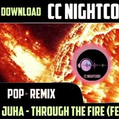 Juha - Through the Fire (Feat. Rosendale)
