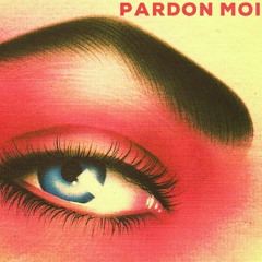PARDON MOI - HOT (Original Mix)