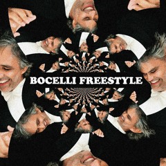 Bocelli Freestyle