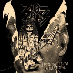 Zig Zags - Riddle Of Steel